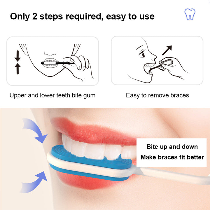 Only 2 steps, required, easy to use
Step 1: Upper and lower teeth bite gum
Step 2: Easy to remove braces